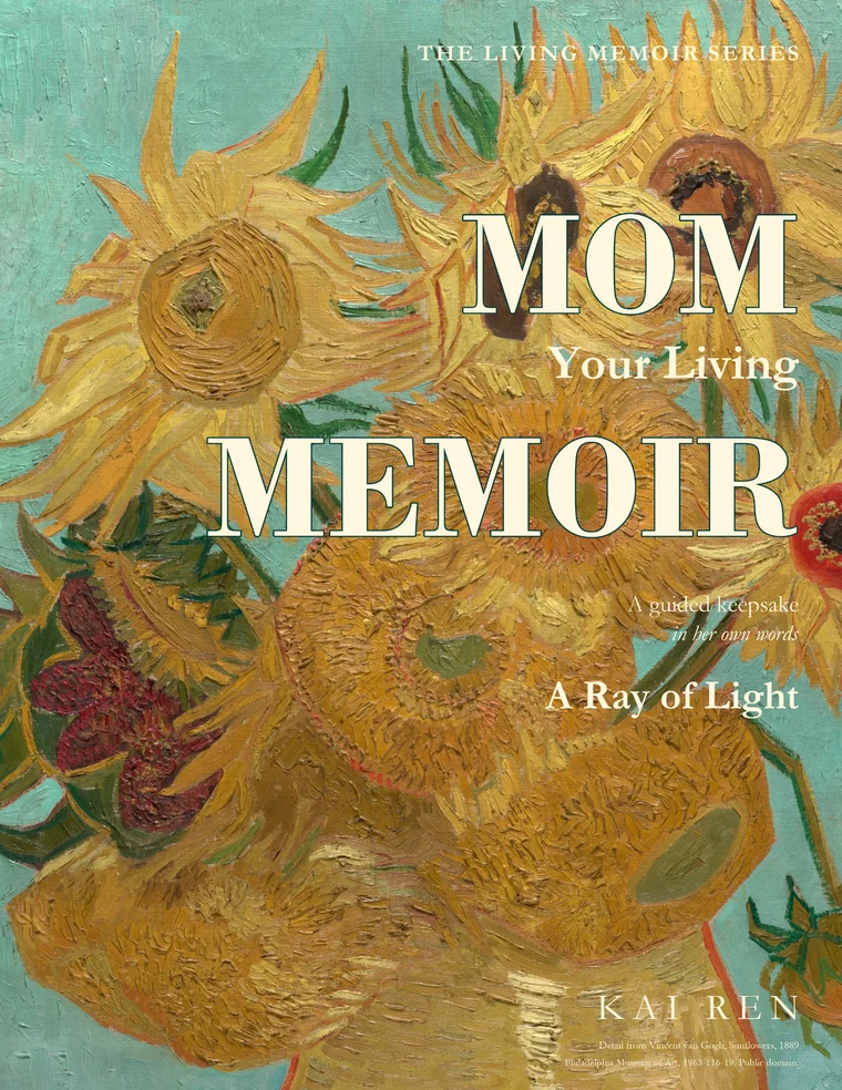 Mom, Your Living Memoir, A Ray of Light cover